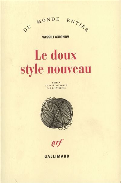 Le doux style nouveau  - Novy sladostny stil