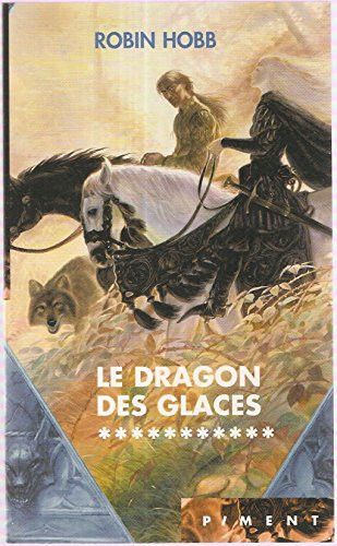 Couverture de Le dragon des glaces (L'assassin royal) par Robin Hobb