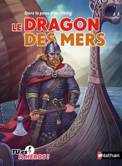 Le dragon des mers Dans la peau d'un viking