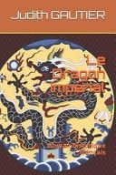Le Dragon Impérial Roman Historique Français