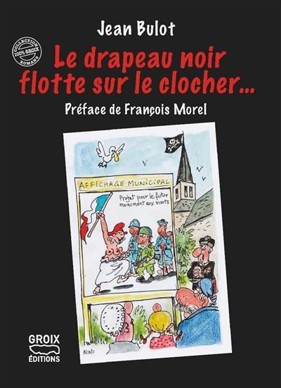 Le drapeau noir flotte sur le clocher