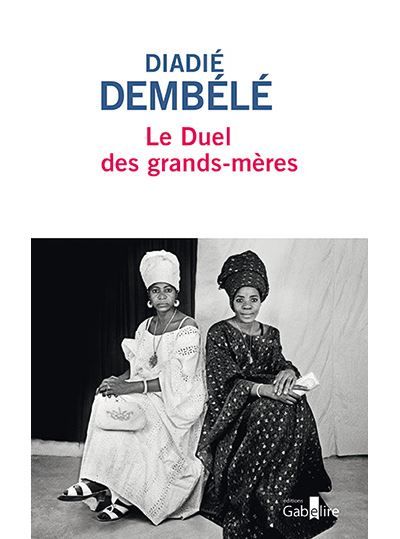 Le Duel des grands-mères Edition en gros caractères