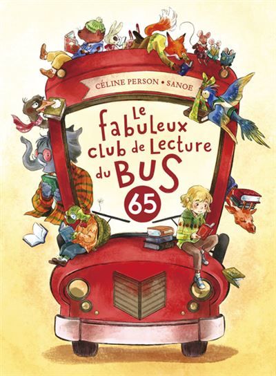Le fabuleux club de lecture du bus 65 -  Sanoé