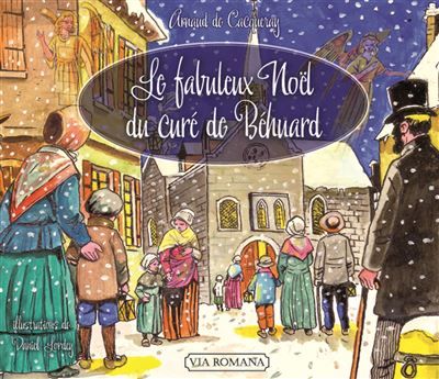 Le fabuleux Noël du curé de Behuard