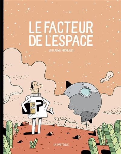 Le facteur de l'espace - Tome 1