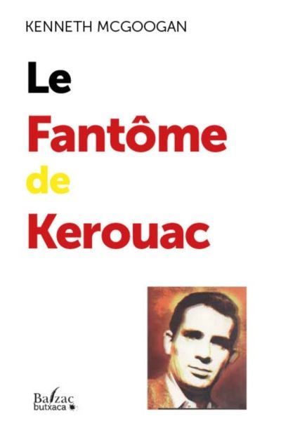 Le Fantôme de Kerouac