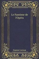 Le Fantôme de l'Opéra