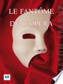 Le Fantôme de l'Opéra
