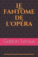Le fantôme de l'Opéra