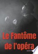 Le Fantôme de l'opéra