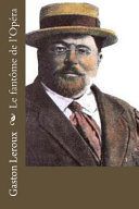 Couverture de Le Fantôme de L'Opéra par Gaston Leroux