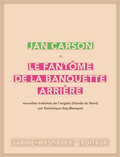 Le fantôme de la banquette arrière 2024 - Dominique Goy-Blanquet