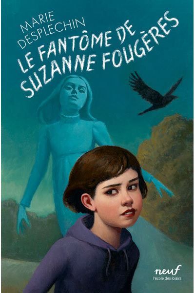 Le fantôme de Suzanne Fougères
