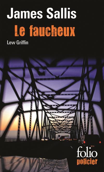 Le faucheux Quatre enquêtes de Lew Griffin