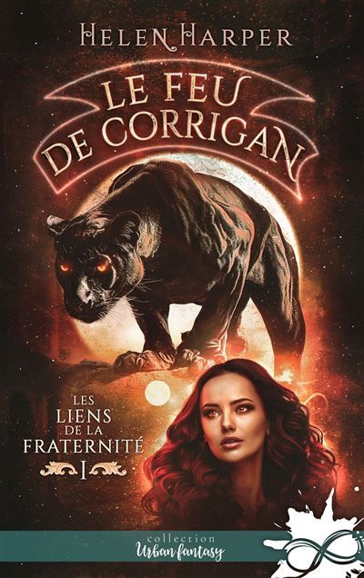 Le feu de Corrigan Les liens de la Fraternité, T1