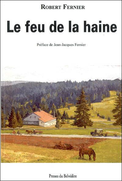 Le feu de la haine