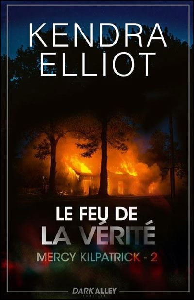 Le feu de la vérité Mercy Kilpatrick 2