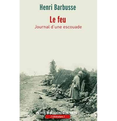 Le Feu Journal d'une escouade