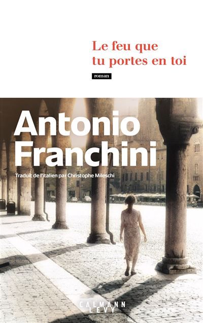Le feu que tu portes en toi