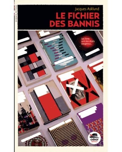 Le fichier des bannis