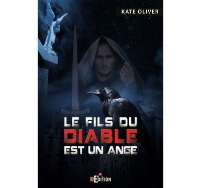 Le fils du Diable est un Ange