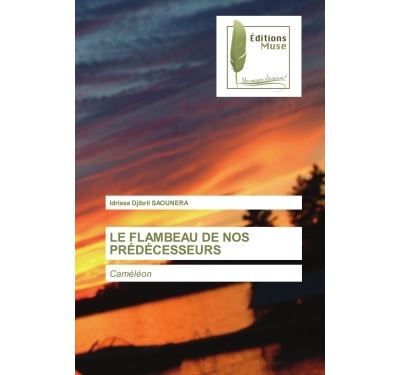 Le flambeau de nos prédécesseurs Caméléon