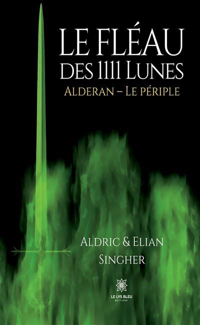 Le Fléau des 1111 Lunes Alderan : Le périple