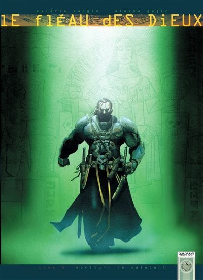 Le Fléau des Dieux T01 - Morituri te saluant