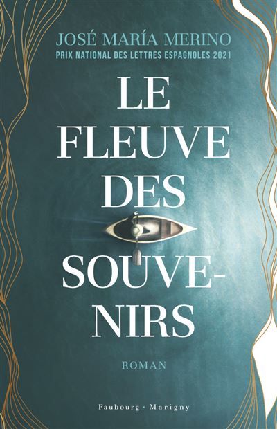 Le fleuve des souvenirs - Typhaine Ducellier