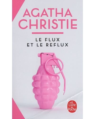 Le flux et le reflux (Nouvelle traduction révisée)
