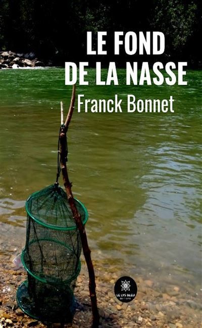 Le fond de la nasse