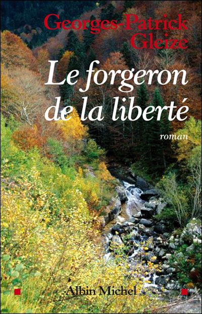 Le Forgeron de la liberté
