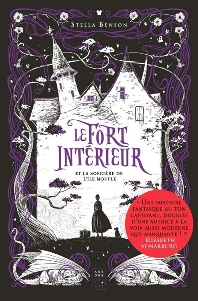 Le Fort intérieur Et la sorcière de l'île Moufle