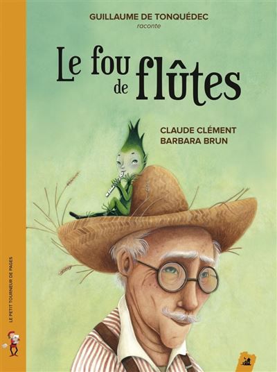 Le fou de flutes