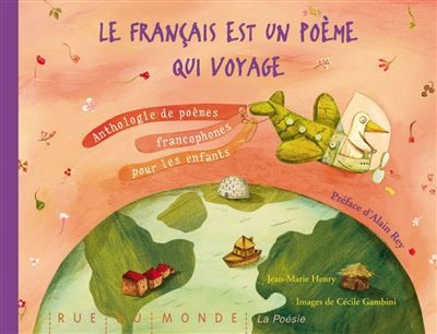 Le francais est un poeme qui voyage