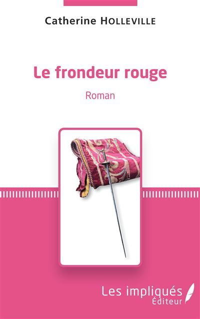 Le frondeur rouge