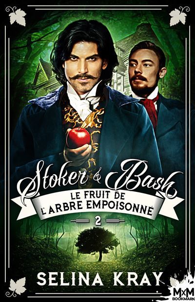 Le fruit de l'arbre empoisonné Stoker & Bash, T2