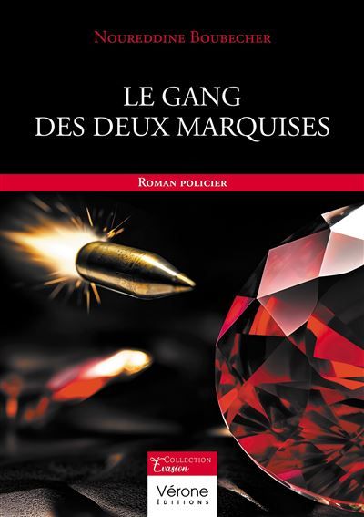 Le gang des deux marquises