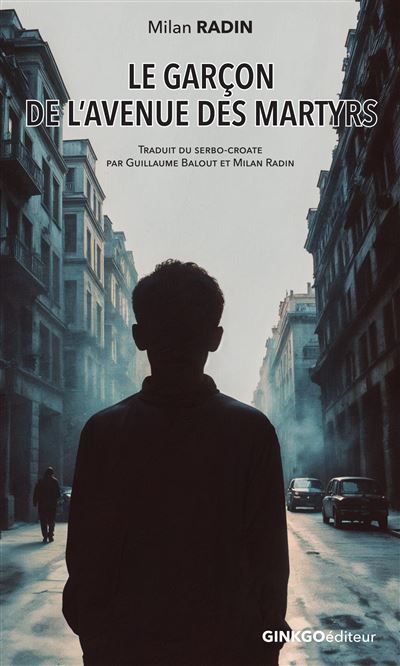 Le garçon de l'avenue des Martyrs