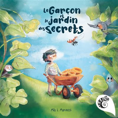 Le garçon et le jardin des secrets Album jeunesse