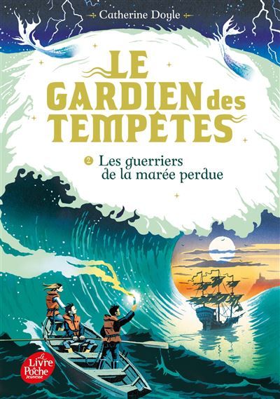 Le gardien des tempêtes - Tome 2 Les guerriers de la marée perdue