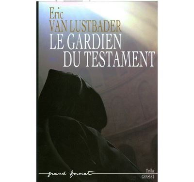 Le gardien du testament