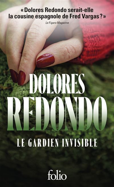 Le gardien invisible Une enquête de l'inspectrice Amaia Salazar