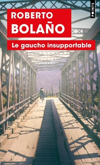 Le Gaucho insupportable