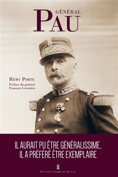 Le général Pau Alsacien par le sang versé