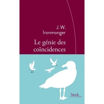 Le génie des coïncidences Traduit de l’anglais par Christine Barbaste