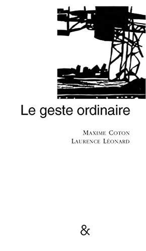 Le geste ordinaire