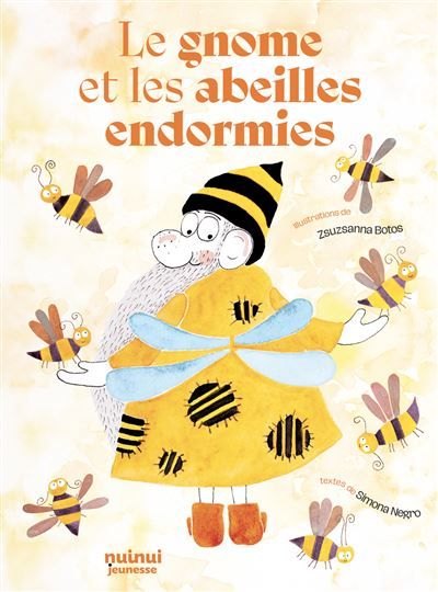 Le gnome et les abeilles endormies - Zsuzsanna Botos