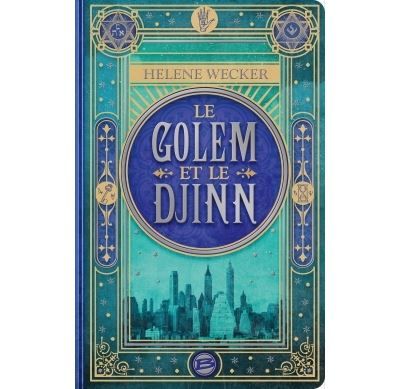 Le golem et le djinn