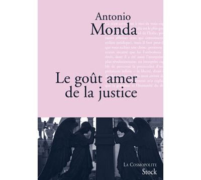 Le goût amer de la justice